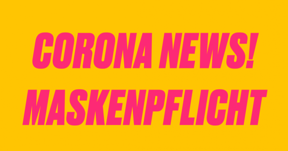 Maskenpflicht 